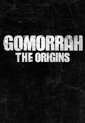 Сериал Гоморра: Истоки 2026