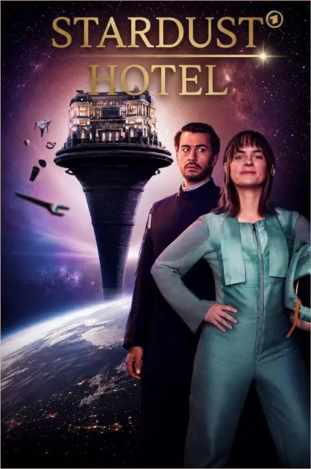 Сериал Отель «Стардаст» 2026